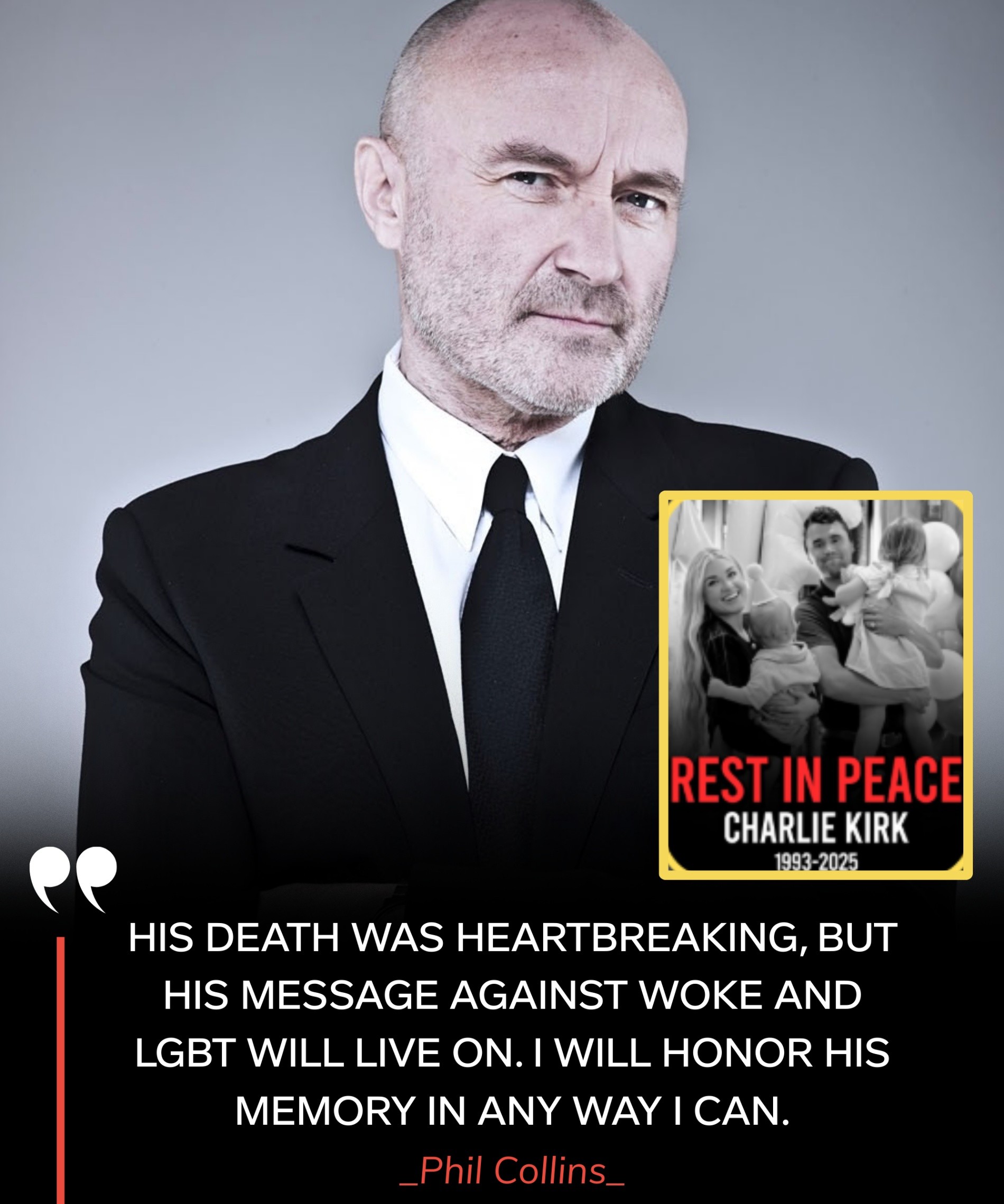 Shock and Grief: Phil Collins’ Tribute to Charlie Kirk and the Battle Against LGBT Rights and “WOKE” Culture